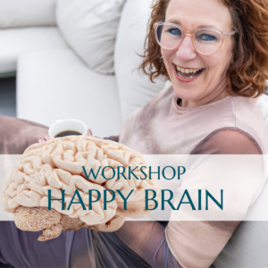 Workshop HAPPY BRAIN
